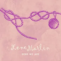 Lene Marlin — Here We Are — обложка